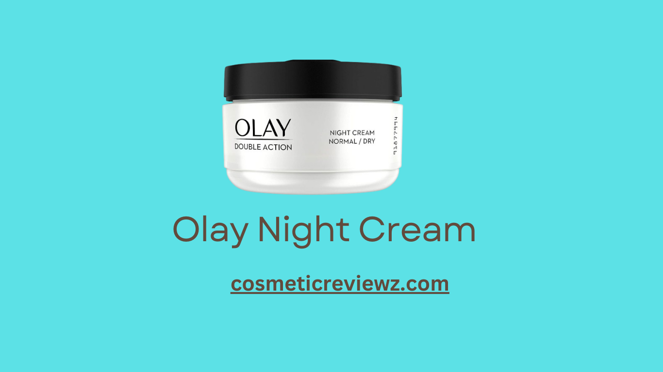 Olay Night Cream