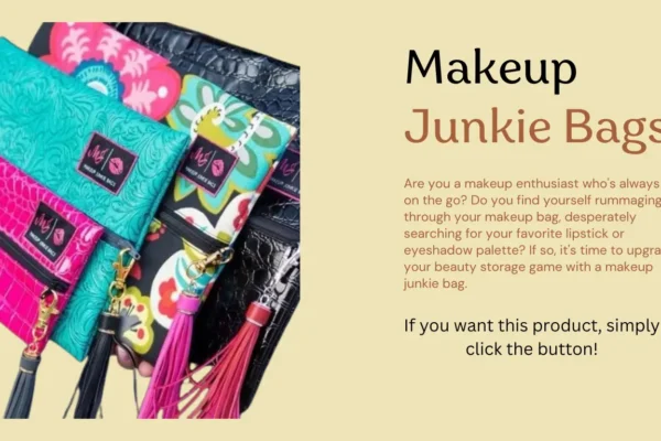 Makeup Junkie Bags